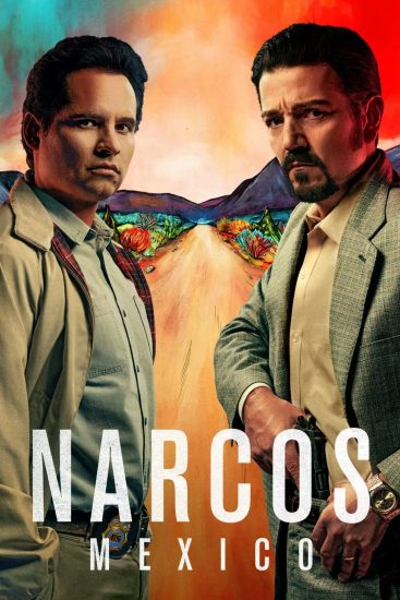 مسلسل Narcos: Mexico الموسم الاول الحلقة 10 والاخيرة مترجمة