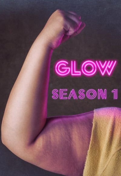 مسلسل GLOW الموسم الاول الحلقة 6 مترجمة