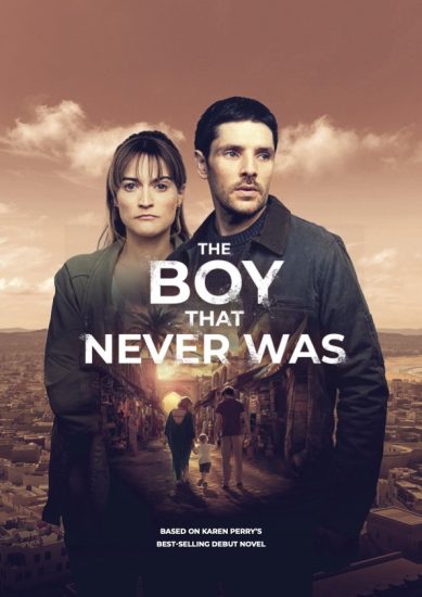 مسلسل The Boy That Never Was الموسم الاول الحلقة 4 والاخيرة مترجمة