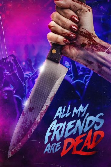 فيلم AMFAD: All My Friends Are Dead 2024 مترجم اون لاين