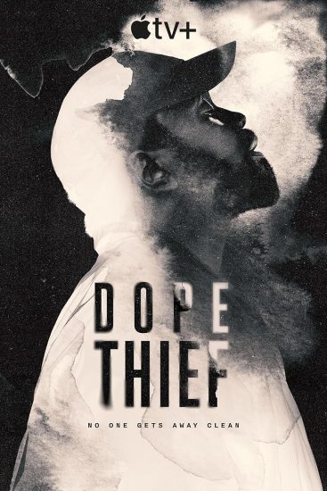 مسلسل Dope Thief الموسم الاول الحلقة 8 والاخيرة مترجمة