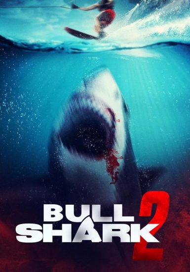 فيلم Bull Shark 2 2024 مترجم اون لاين