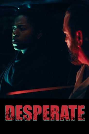 فيلم Desperate 2025 مترجم اون لاين